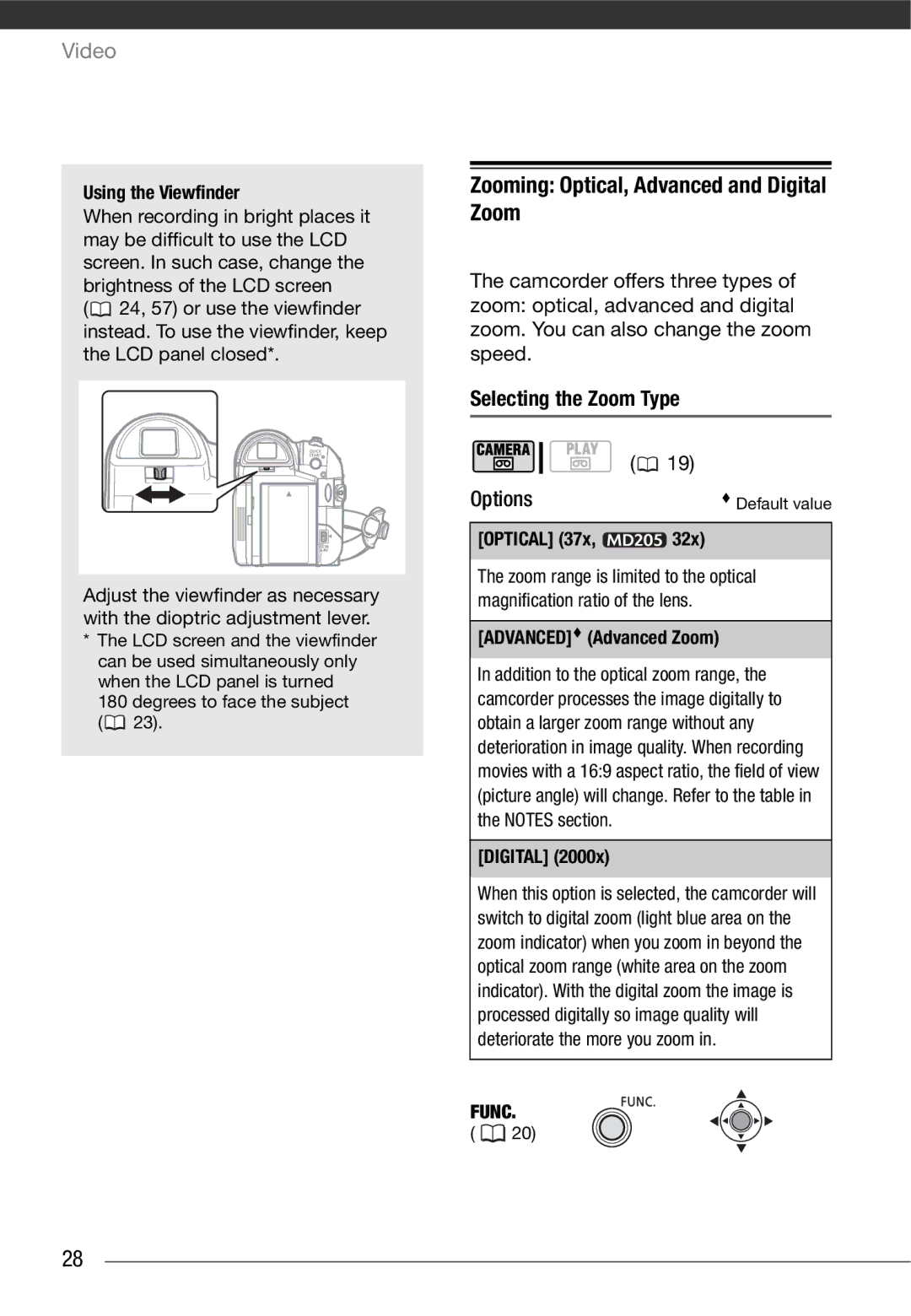 Canon MD 205 instruction manual Zooming Optical, Advanced and Digital Zoom, Selecting the Zoom Type 