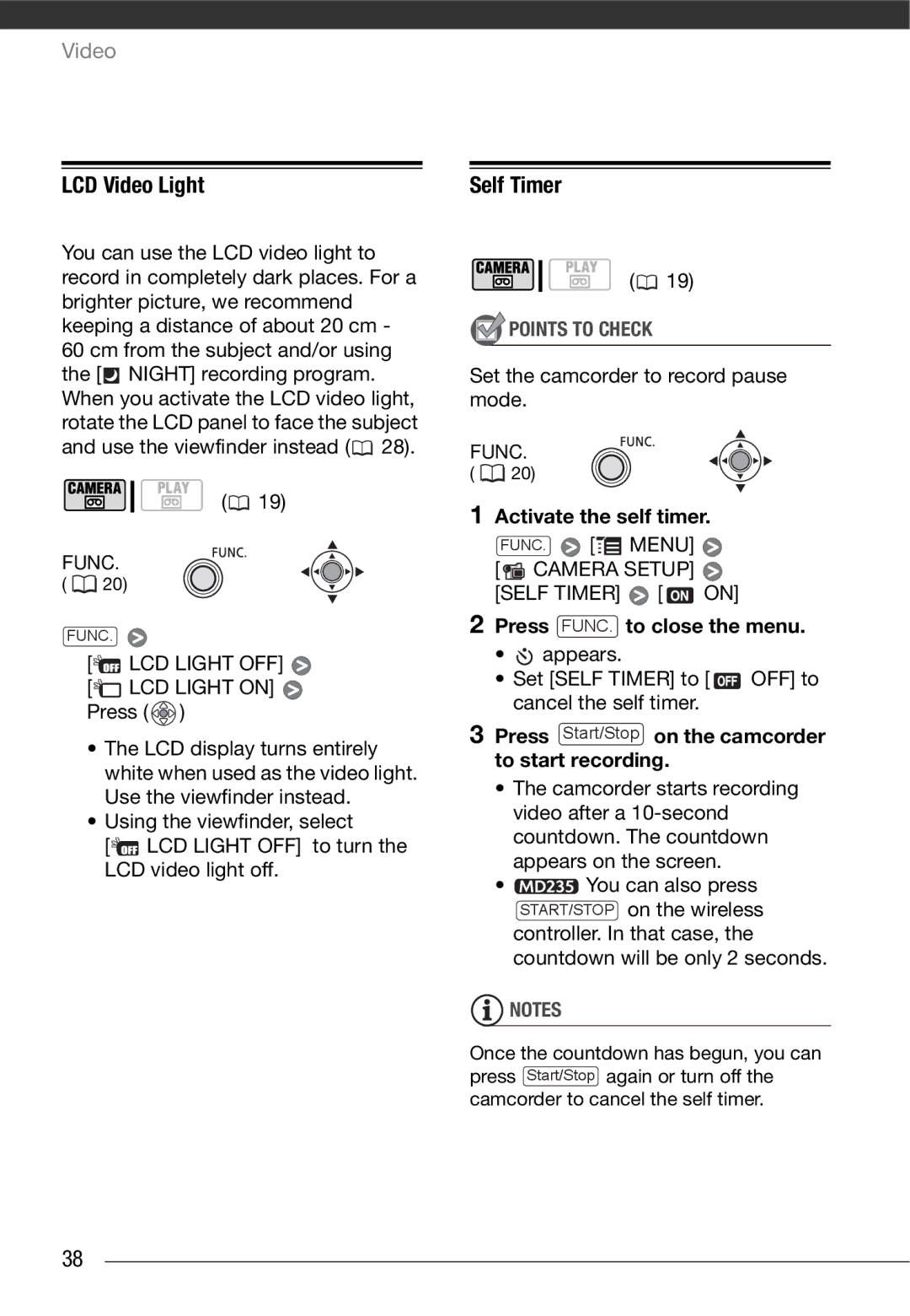 Canon MD 205 instruction manual LCD Video Light, Self Timer, LCD Light OFF, Activate the self timer 