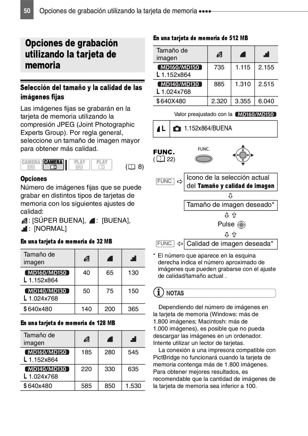 Canon MD130, MD160 Opciones de grabación utilizando la tarjeta de memoria, 152x864/BUENA, Tamaño de imagen deseado, Pulse 