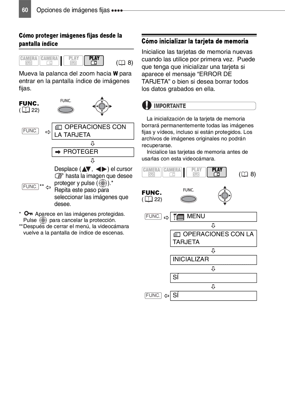 Canon MD160, MD150, MD130 Cómo proteger imágenes fijas desde la pantalla índice, Cómo inicializar la tarjeta de memoria 