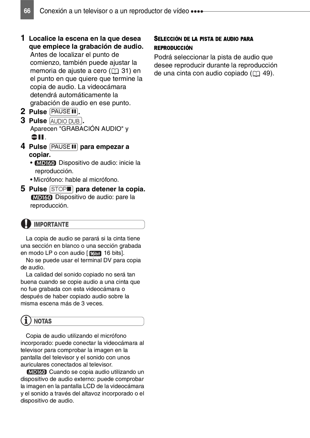 Canon MD130, MD160, MD150, MD140 manual Pulse Pause para empezar a copiar, Pulse Stop para detener la copia 