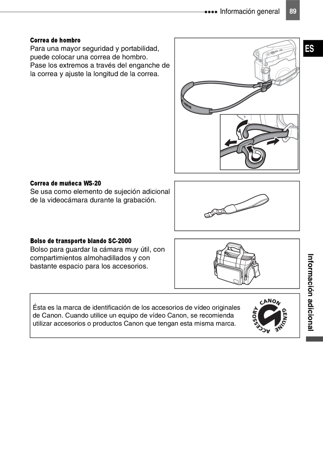 Canon MD150, MD160, MD130, MD140 manual Correa de hombro, Correa de muñeca WS-20, Bolso de transporte blando SC-2000 