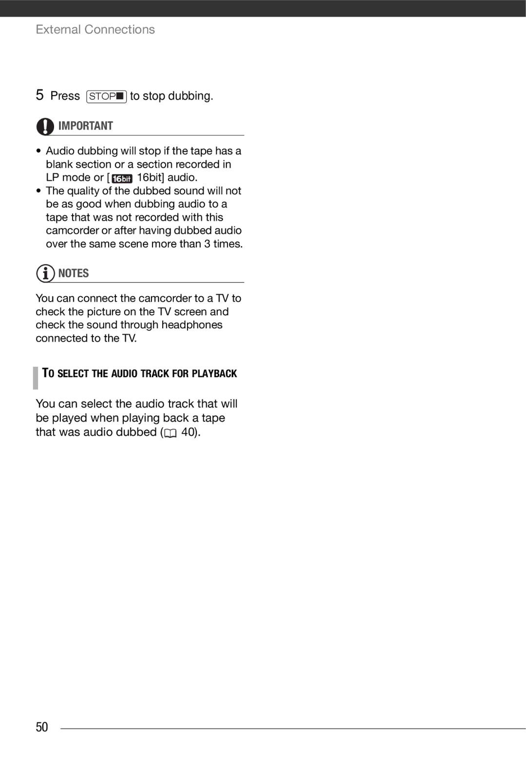 Canon MD215, MD216, MD205, MD235 instruction manual Press Stop to stop dubbing, To Select the Audio Track for Playback 