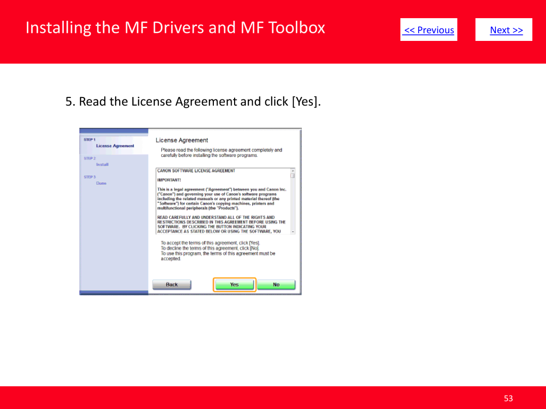 Canon MF4570dw manual Read the License Agreement and click Yes 