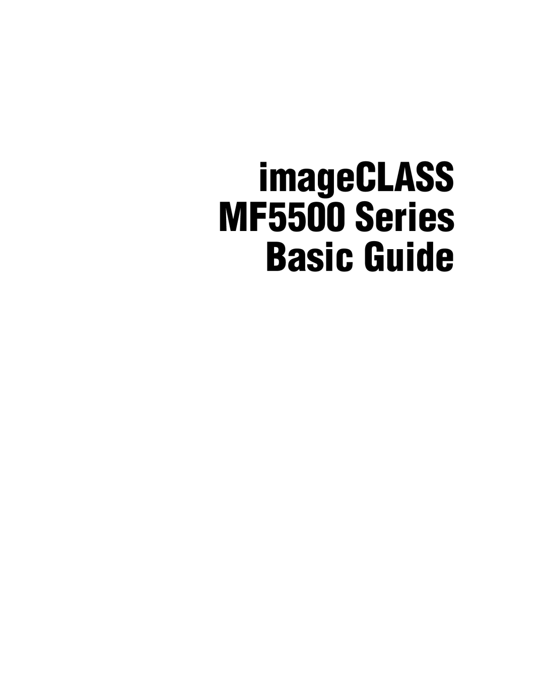 Canon MF55DD Series manual ImageCLASS MF5500 Series Basic Guide 