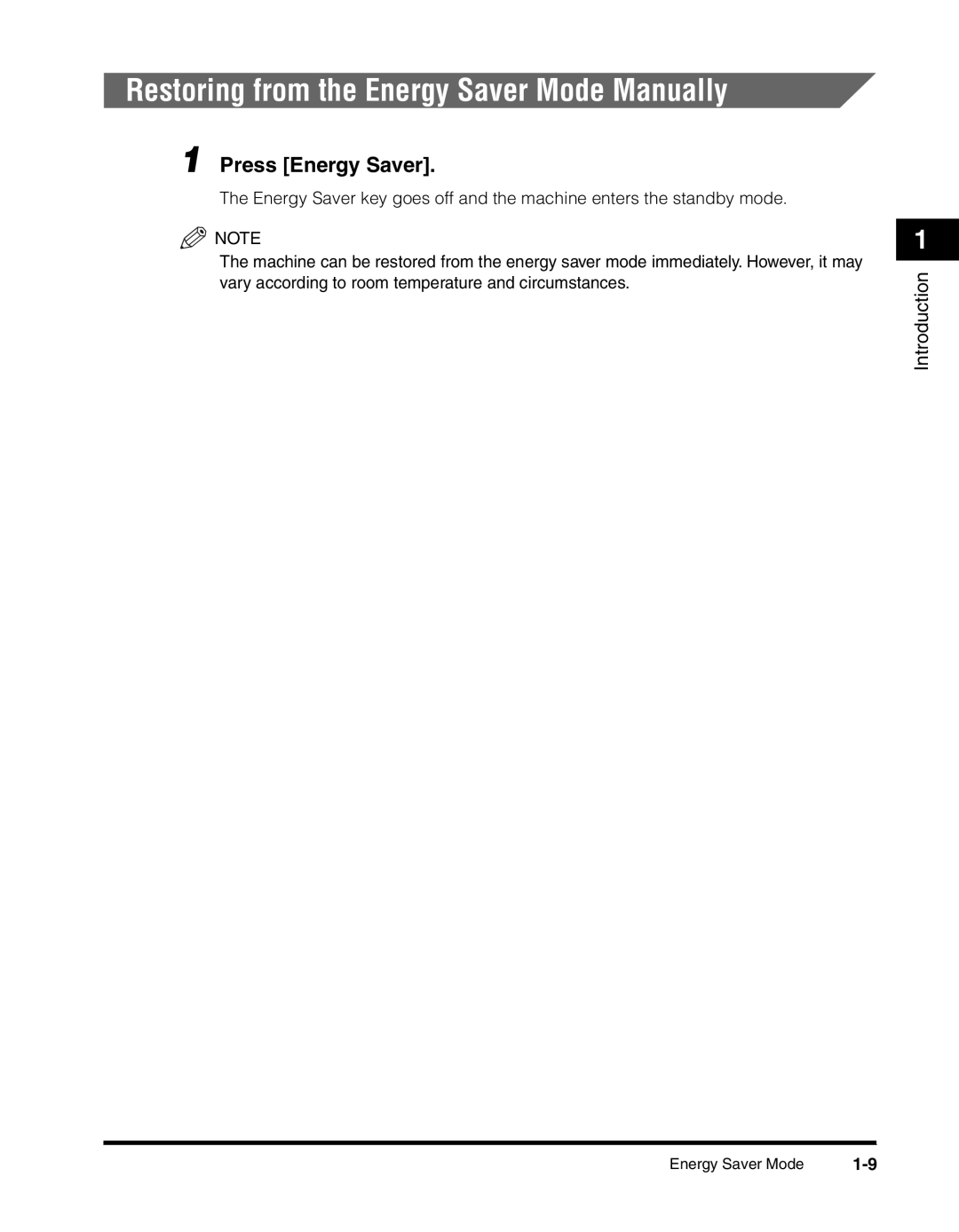 Canon MF55DD Series manual Restoring from the Energy Saver Mode Manually 