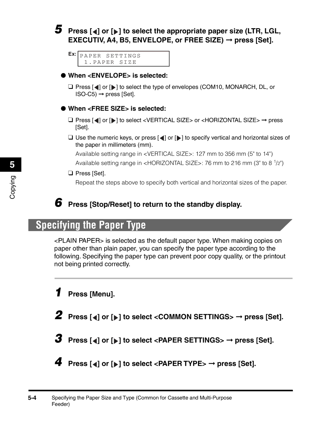 Canon MF55DD Series manual Specifying the Paper Type, Press Stop/Reset to return to the standby display 