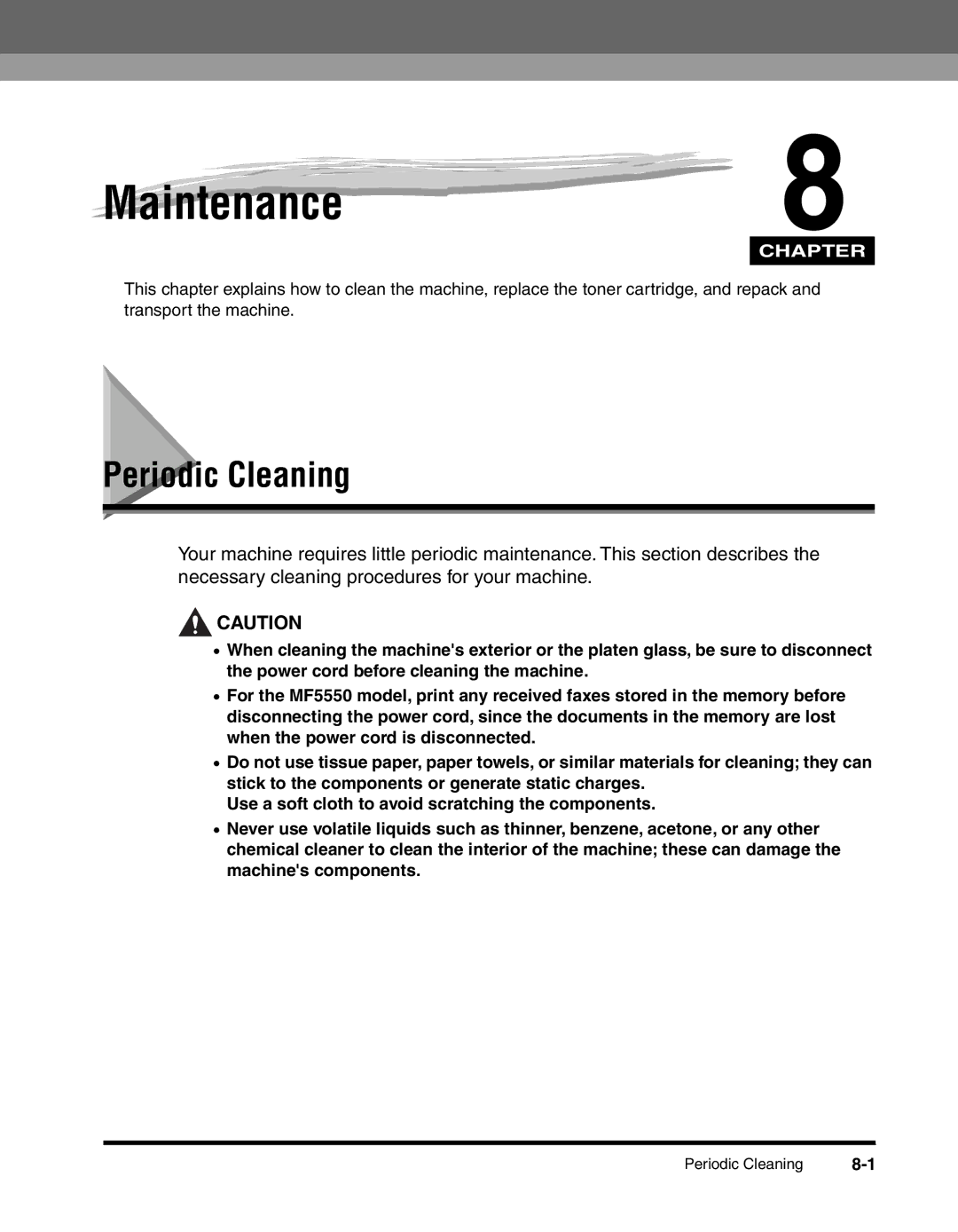 Canon MF55DD Series manual Maintenance8, Periodic Cleaning 