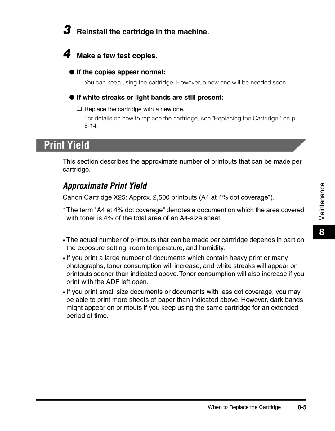 Canon MF55DD Series manual Print Yield, If the copies appear normal, If white streaks or light bands are still present 