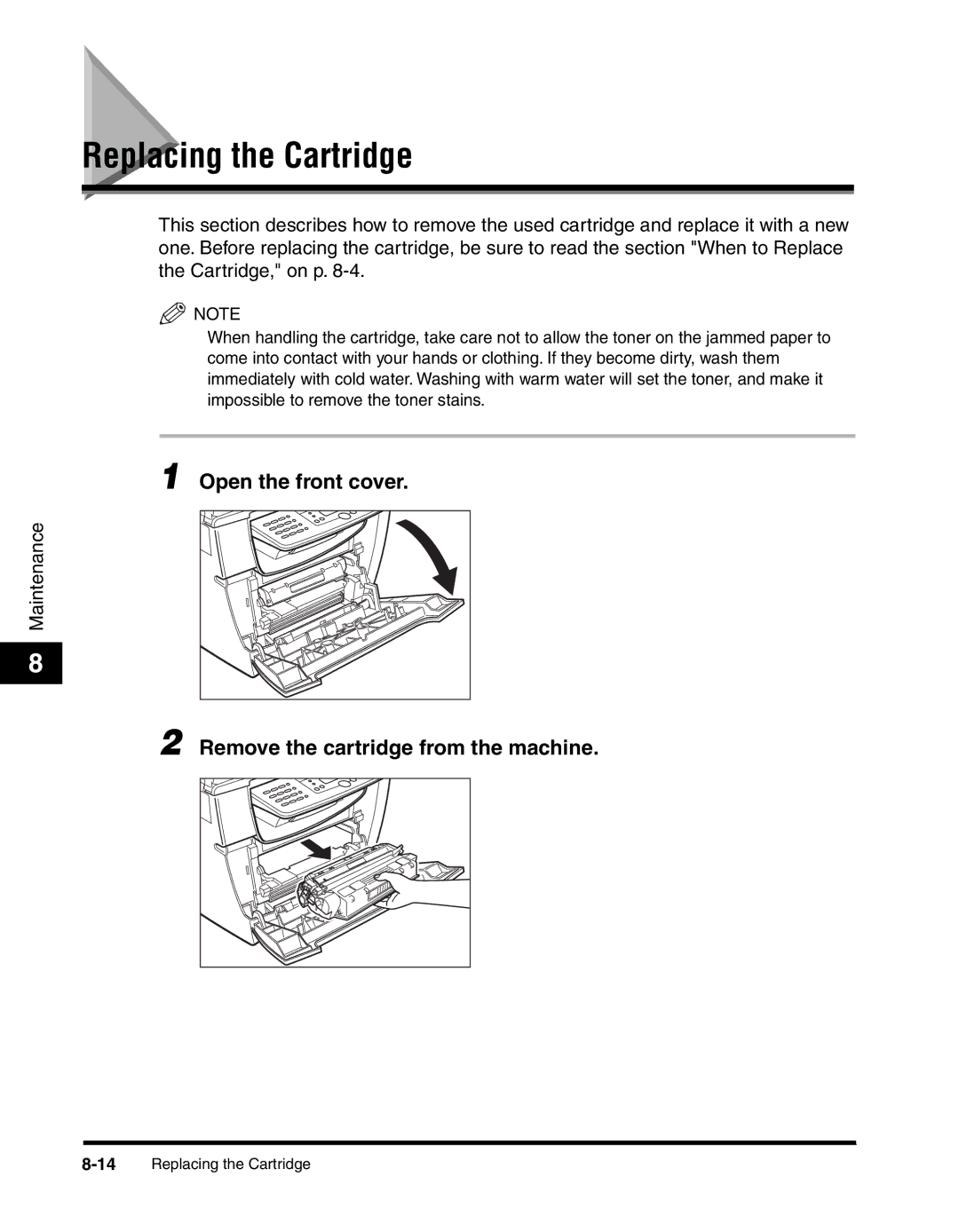 Canon MF55DD Series manual Replacing the Cartridge, Open the front cover 