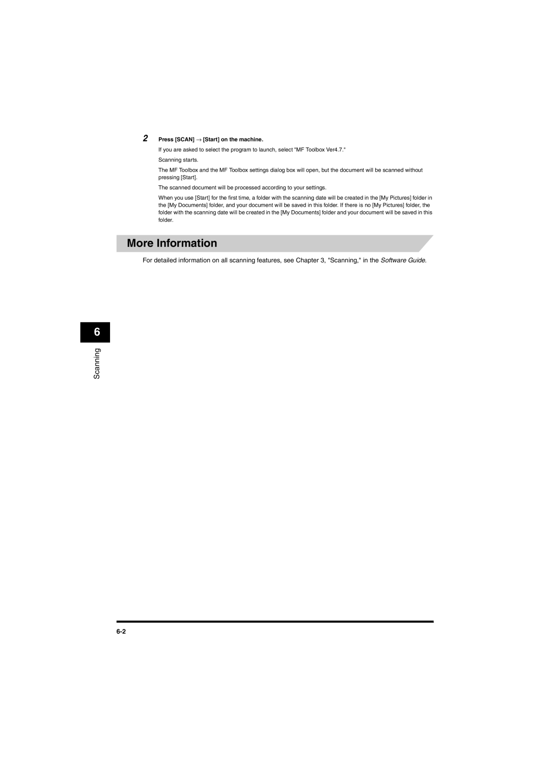 Canon MF5650 manual More Information, Press Scan → Start on the machine 