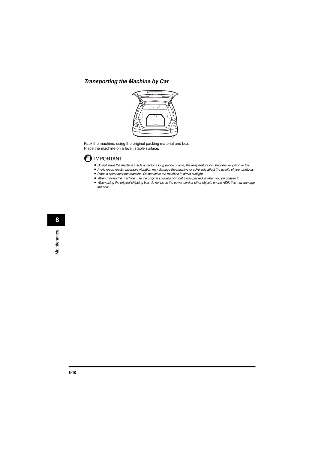 Canon MF5650 manual Transporting the Machine by Car 