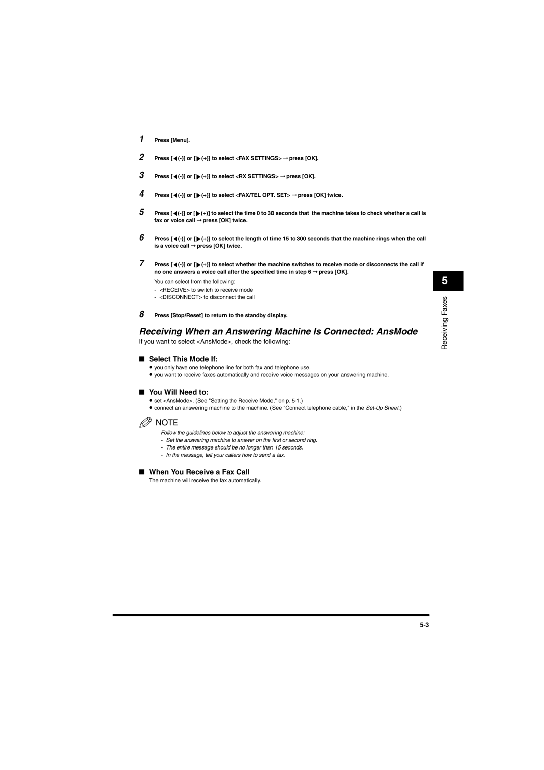 Canon MF5750, MF5770 manual Receiving When an Answering Machine Is Connected AnsMode 