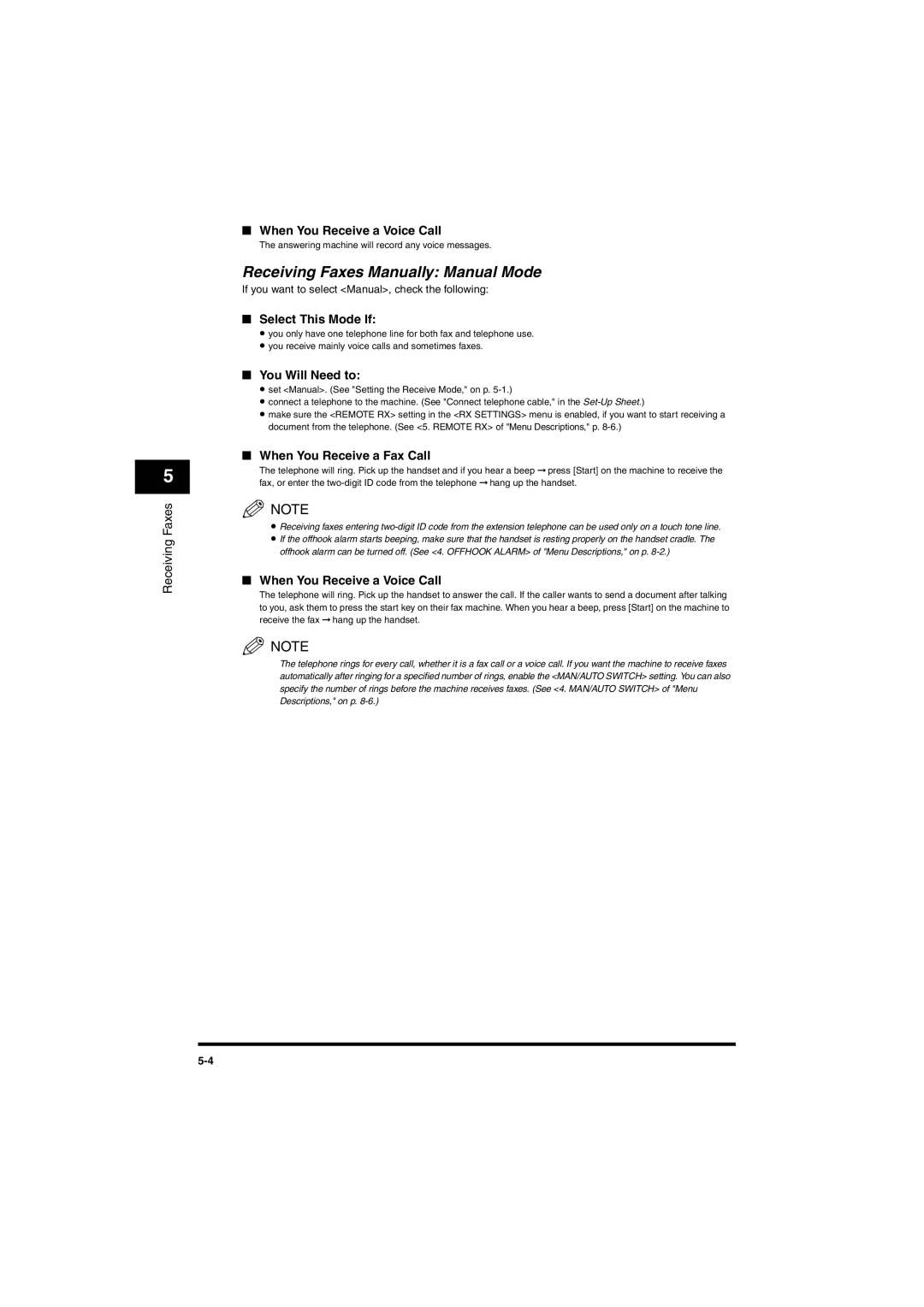 Canon MF5770, MF5750 manual Receiving Faxes Manually Manual Mode 