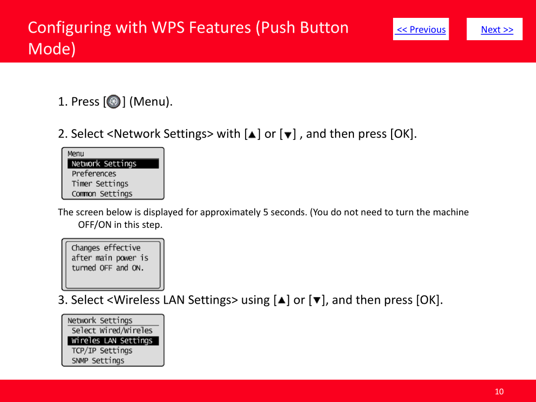 Canon MF5950dw manual Configuring with WPS Features Push Button Mode, Select Network Settings with or , and then press OK 