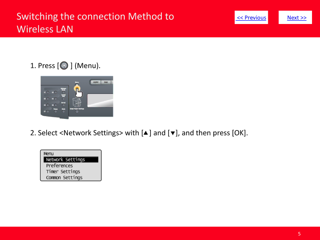 Canon MF5950dw manual Switching the connection Method to Wireless LAN, Press Menu 