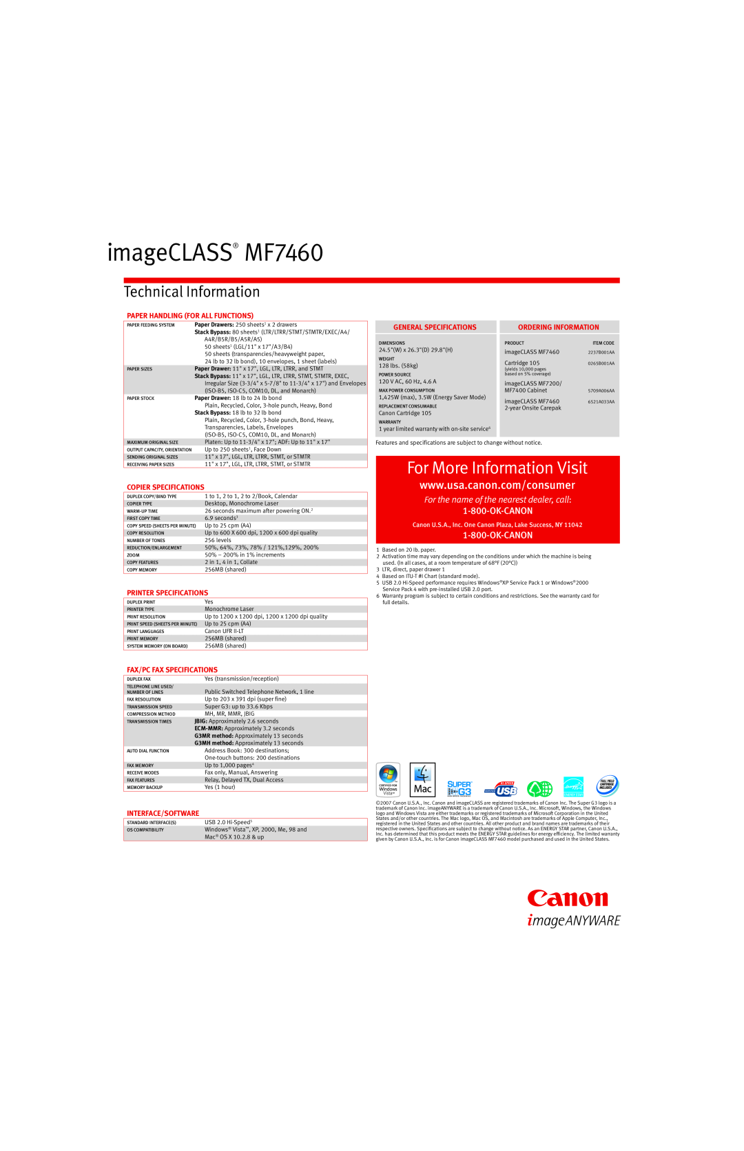 Canon imageCLASS MF7460, For More Information Visit, Technical Information, For the name of the nearest dealer, call 