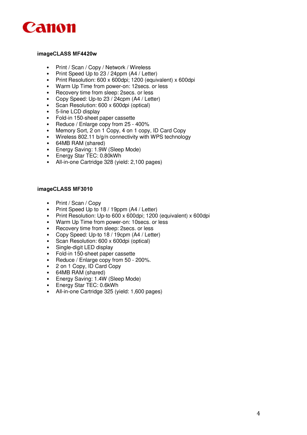 Canon MF8080Cw, MF8380Cdw manual ImageCLASS MF4420w, ImageCLASS MF3010 