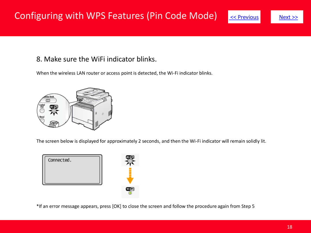 Canon MF8080Cw, MF8380Cdw manual Make sure the WiFi indicator blinks 