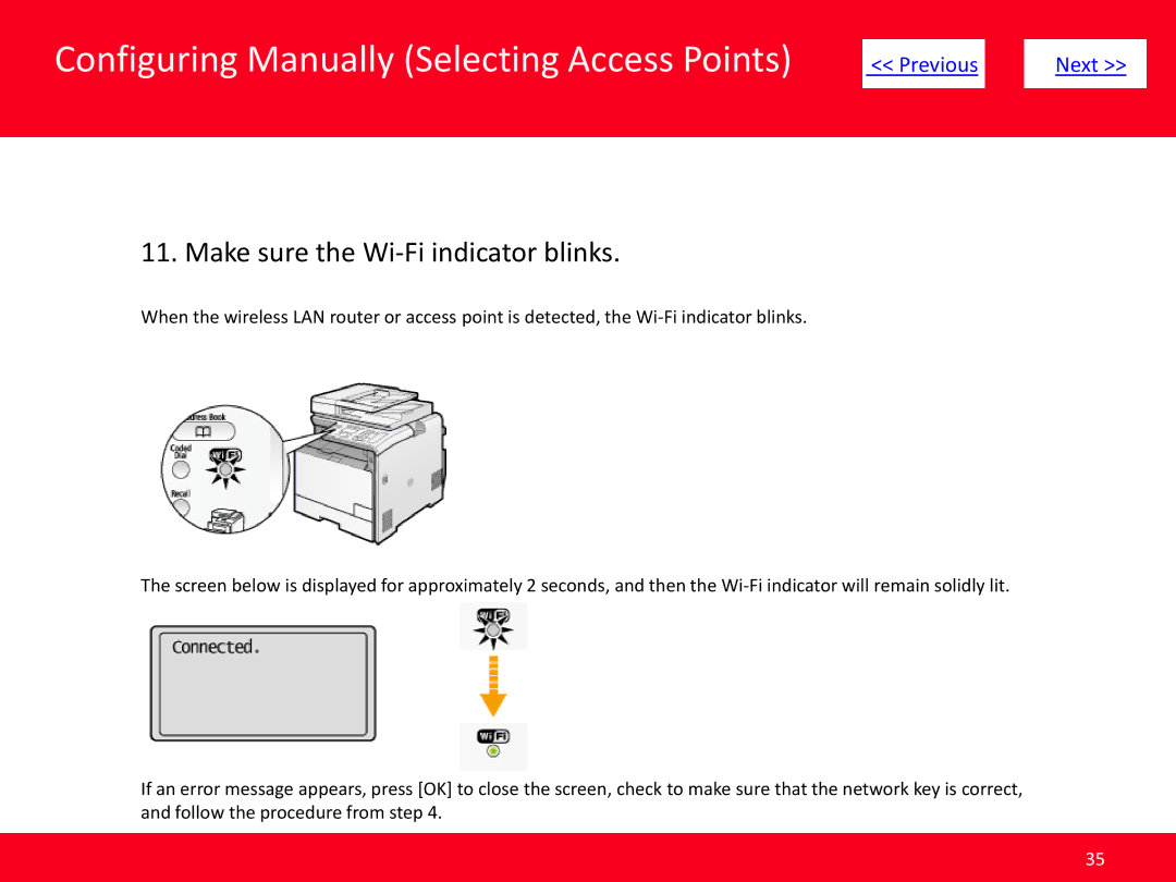 Canon MF8380Cdw, MF8080Cw manual Make sure the Wi-Fi indicator blinks 