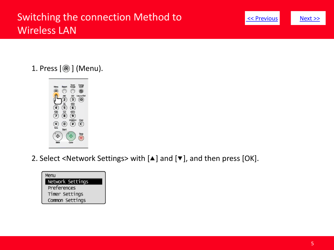 Canon MF8380Cdw, MF8080Cw manual Switching the connection Method to Wireless LAN, Press Menu 