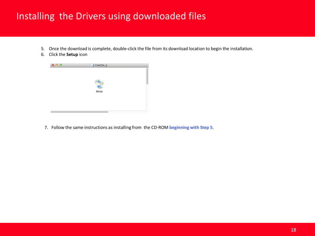 Canon Mg3220 manual Installing the Drivers using downloaded files 