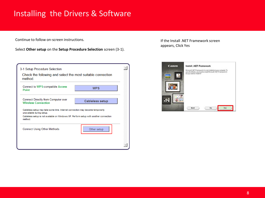 Canon MG3520 manual Installing the Drivers & Software, Continue to follow on-screen instructions, appears, Click Yes 