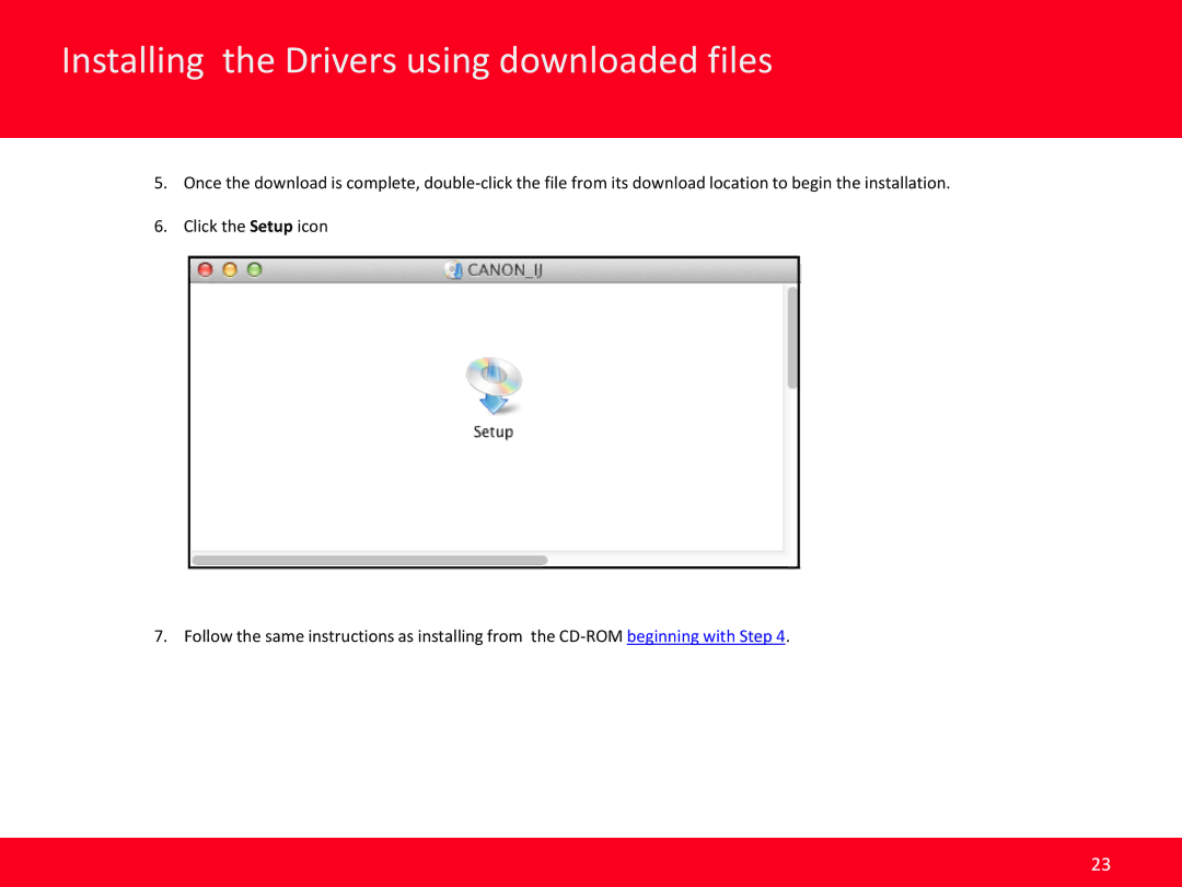 Canon MG4220 manual Installing the Drivers using downloaded files 