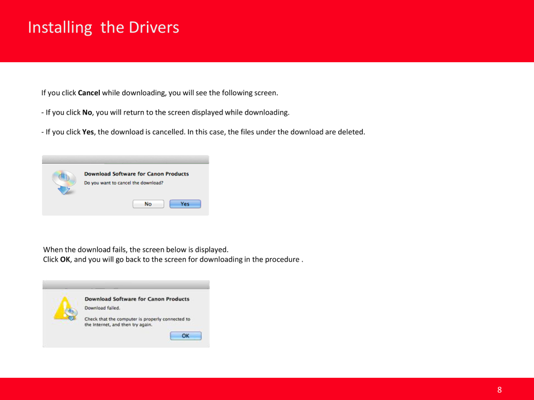 Canon MG4220 manual Installing the Drivers 