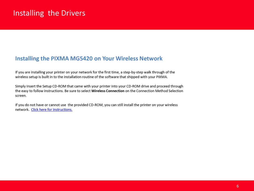 Canon manual Installing the Drivers, Installing the Pixma MG5420 on Your Wireless Network 