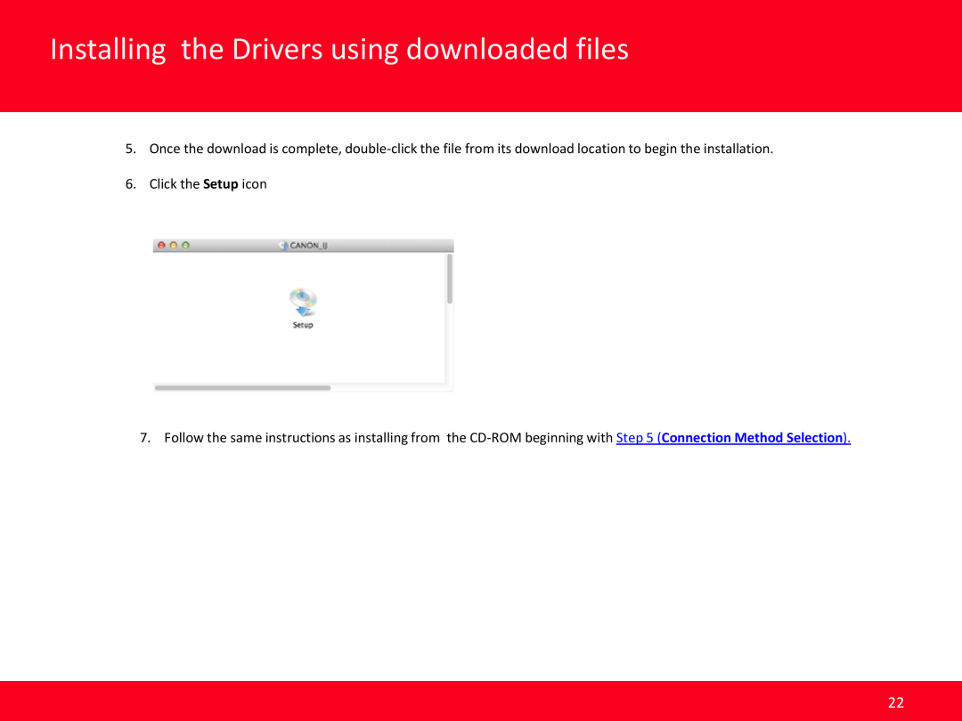Canon MG5420 manual Installing the Drivers using downloaded files, Previous, Click the Setup icon 