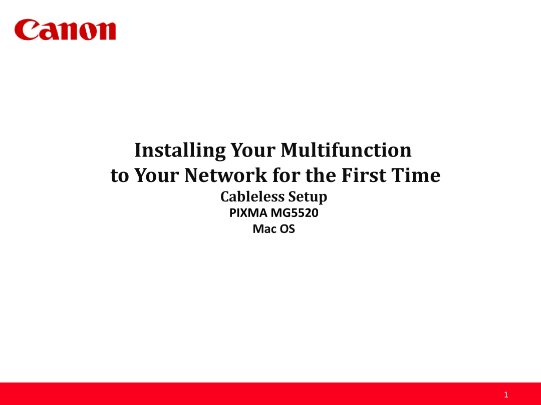 Canon manual Installing Your Multifunction to Your Network for the First Time, Cableless Setup, PIXMA MG5520, Mac OS 