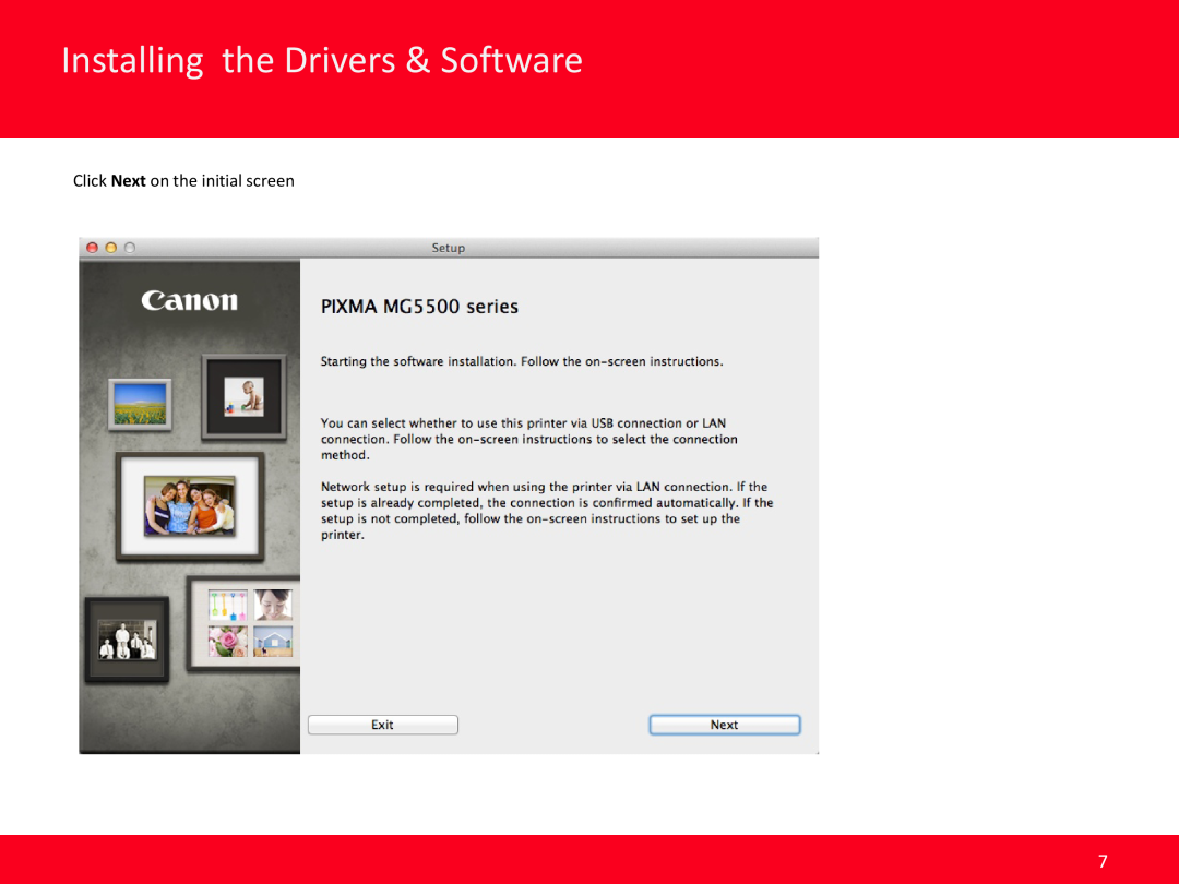 Canon MG5520 manual Installing the Drivers & Software, Click Next on the initial screen 