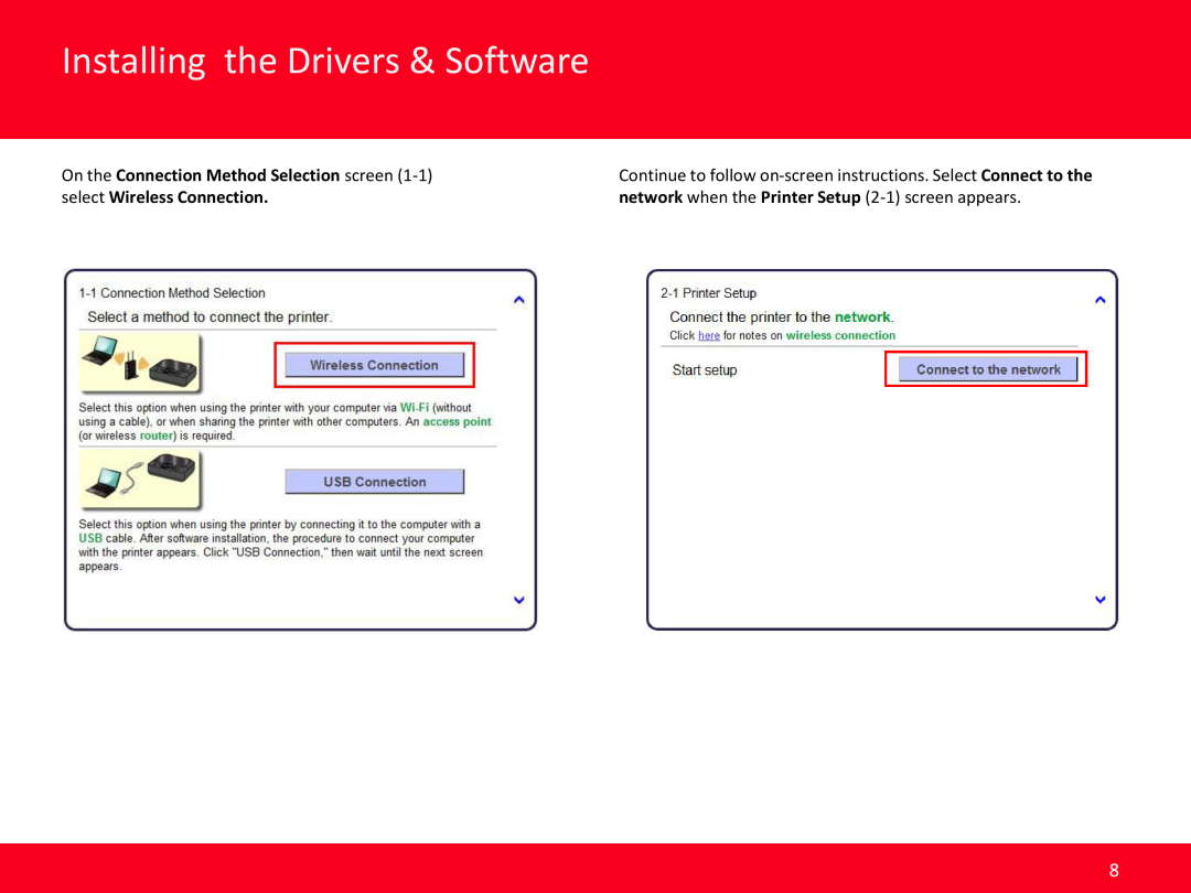 Canon MG5520 Installing the Drivers & Software, On the Connection Method Selection screen, select Wireless Connection 