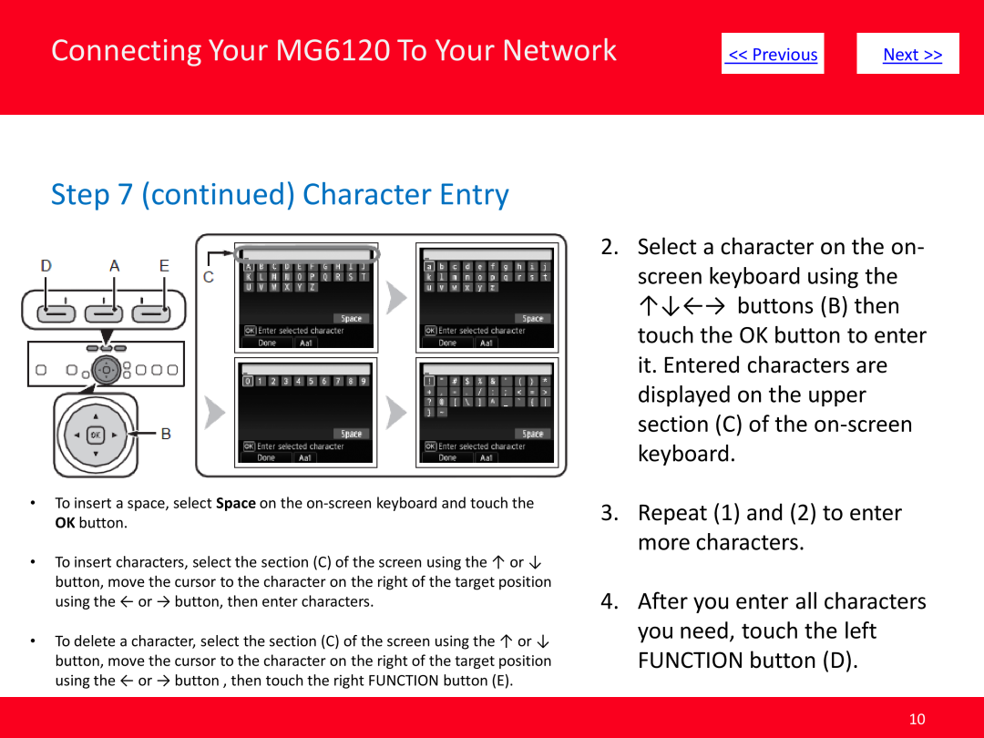 Canon manual Select a character on the on- screen keyboard using the, Connecting Your MG6120 To Your Network 