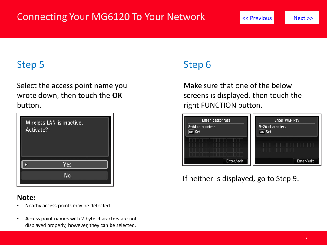 Canon MG6120 Select the access point name you, Make sure that one of the below, wrote down, then touch the OK, Step, Next 