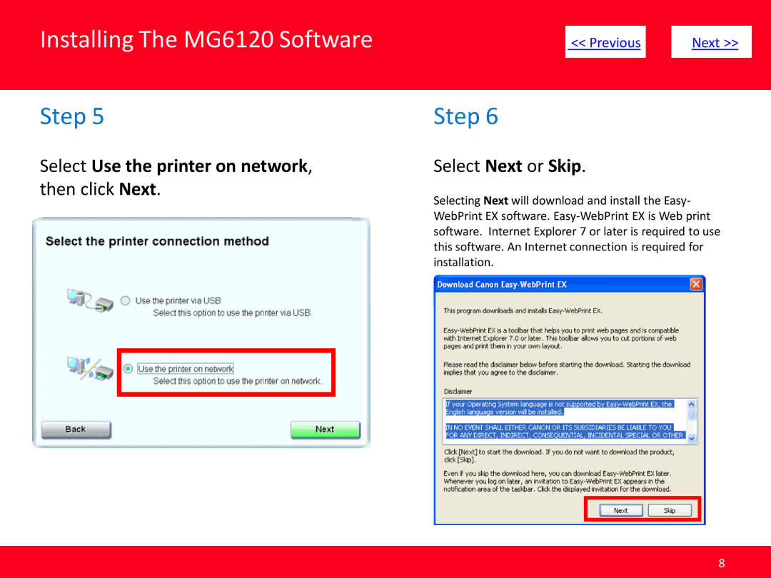 Canon MG6120 manual Select Use the printer on network 