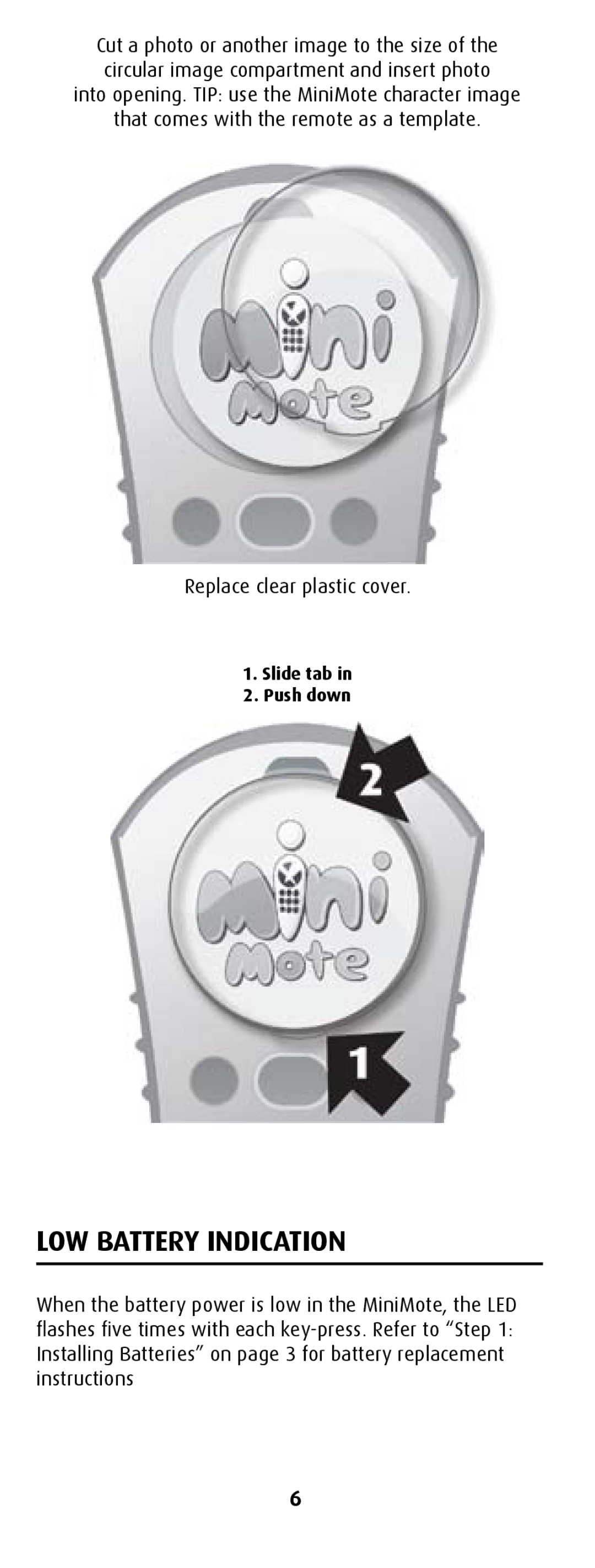 Canon MiniMote manual LOW Battery Indication 