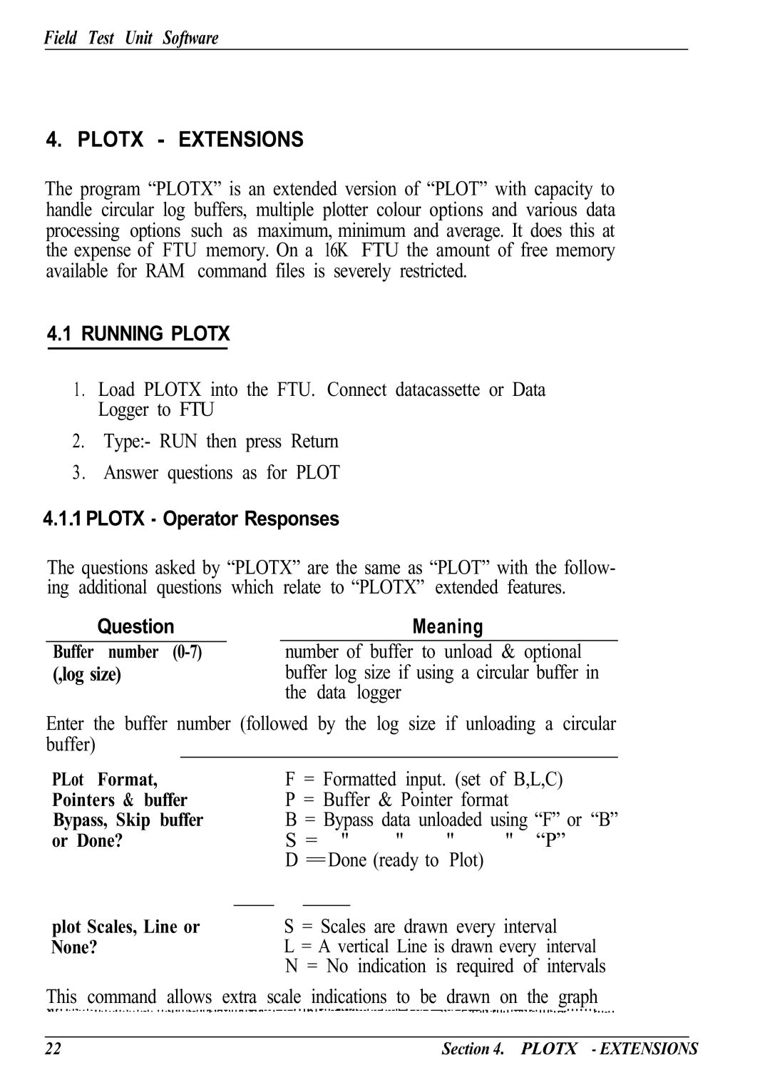 Canon Model 6401 B manual Plotx Operator Responses, QuestionMeaning 