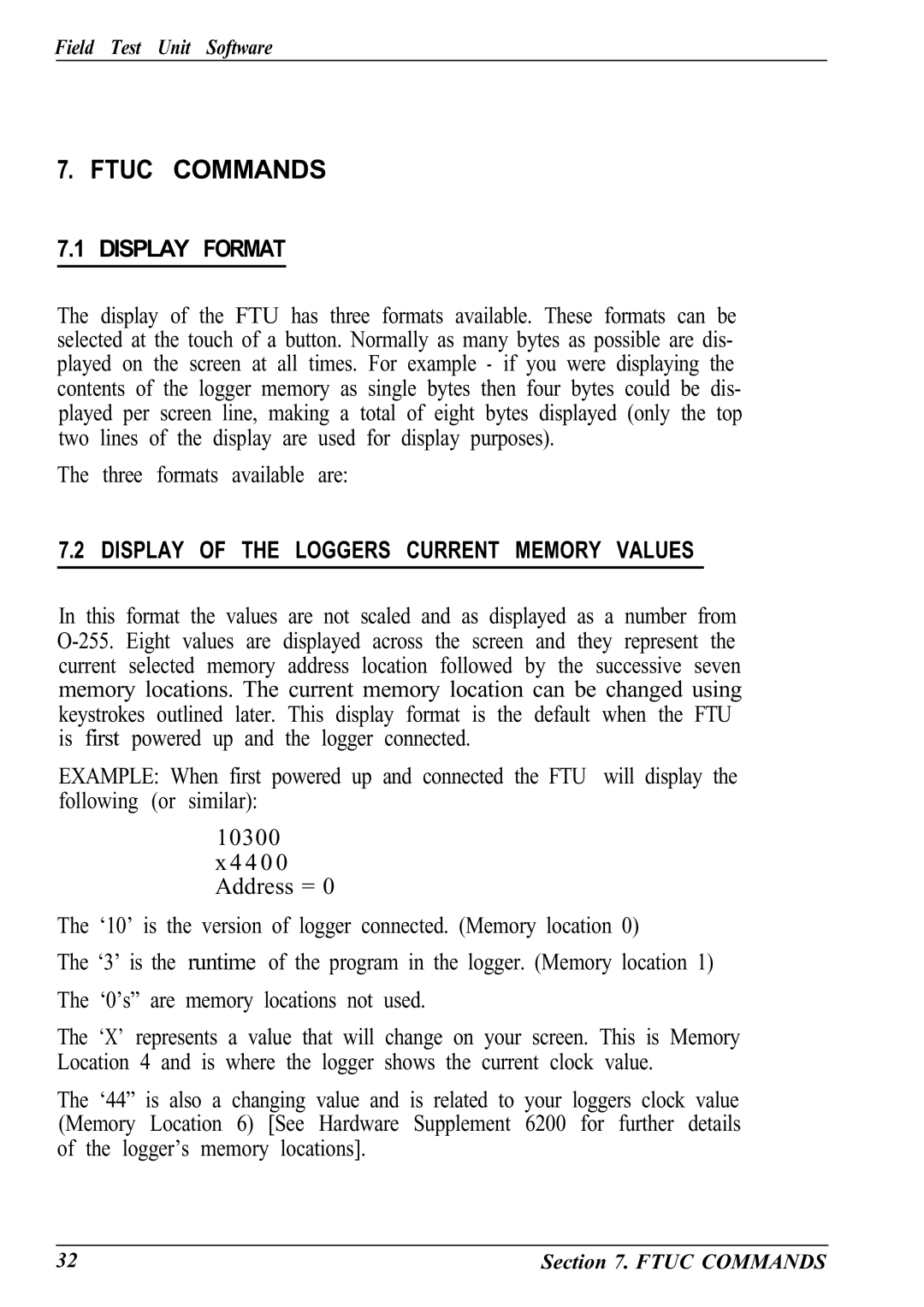 Canon Model 6401 B manual Display Format, Display of the Loggers Current Memory Values 