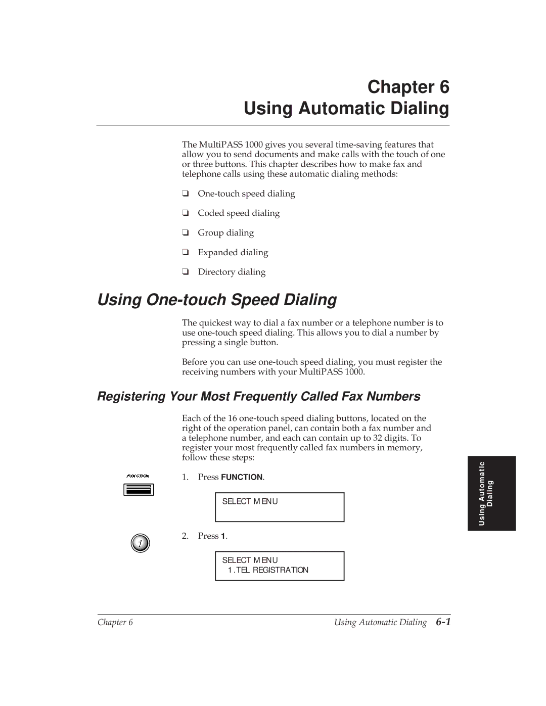 Canon MP 1000 manual Using One-touch Speed Dialing, Registering Your Most Frequently Called Fax Numbers 