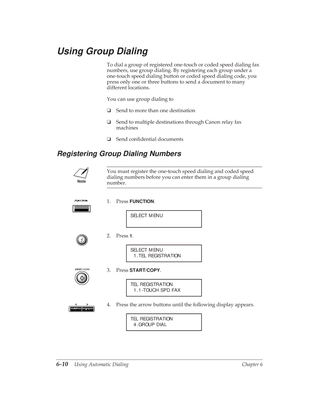 Canon MP 1000 manual Using Group Dialing, Registering Group Dialing Numbers, 10Using Automatic Dialing 