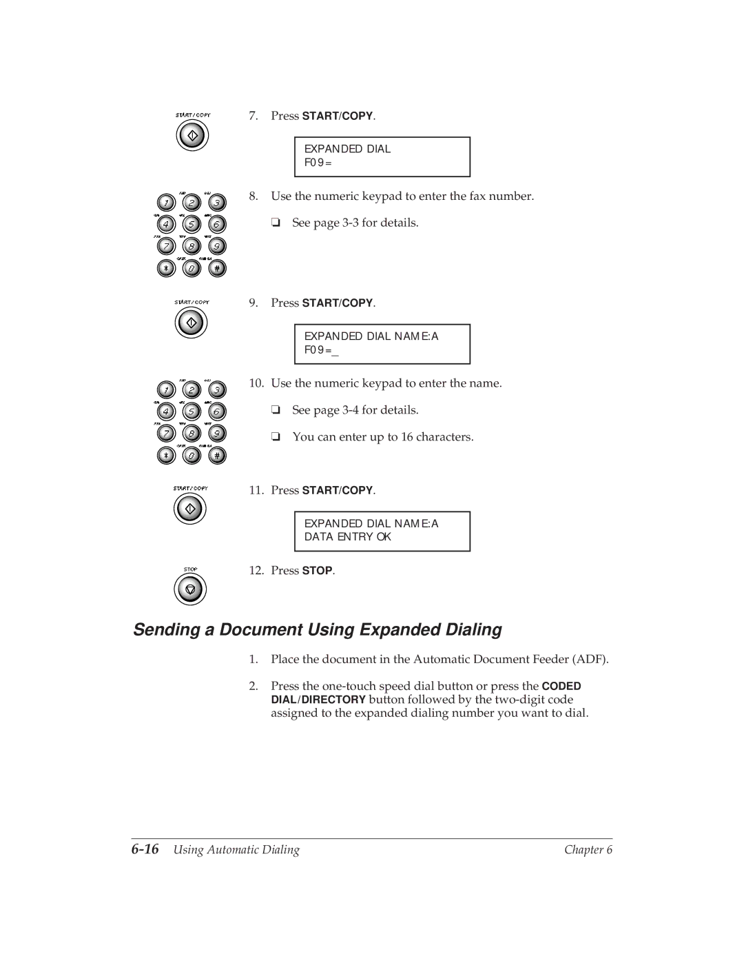 Canon MP 1000 manual Sending a Document Using Expanded Dialing, 16Using Automatic Dialing 