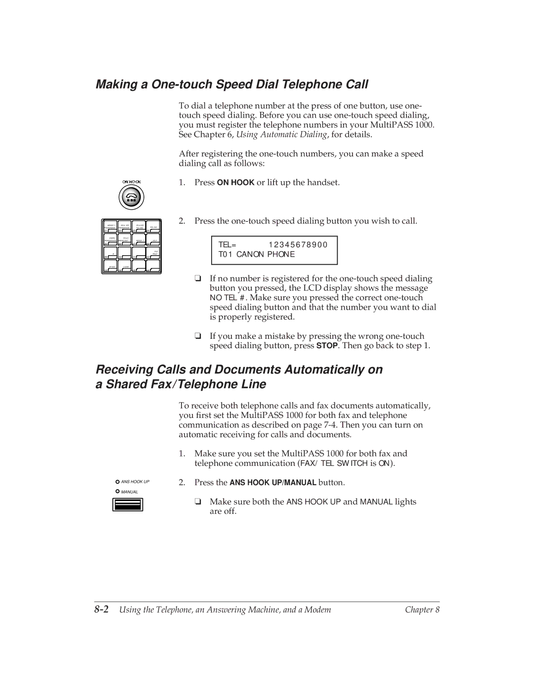 Canon MP 1000 manual Making a One-touch Speed Dial Telephone Call, 2Using the Telephone, an Answering Machine, and a Modem 