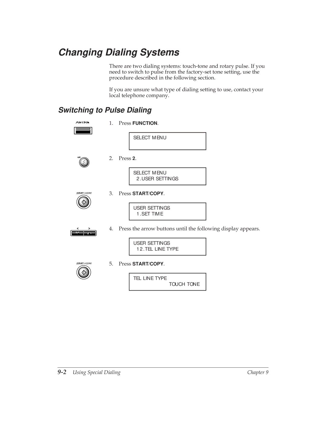 Canon MP 1000 manual Changing Dialing Systems, Switching to Pulse Dialing, 2Using Special Dialing 