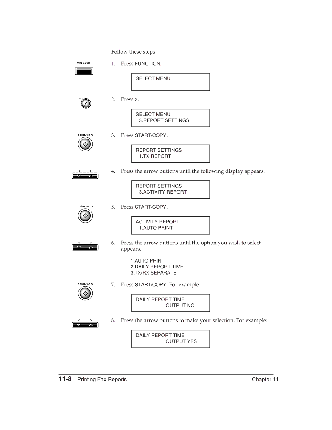 Canon MP 1000 manual Press the arrow buttons to make your selection. For example, 11-8Printing Fax Reports 