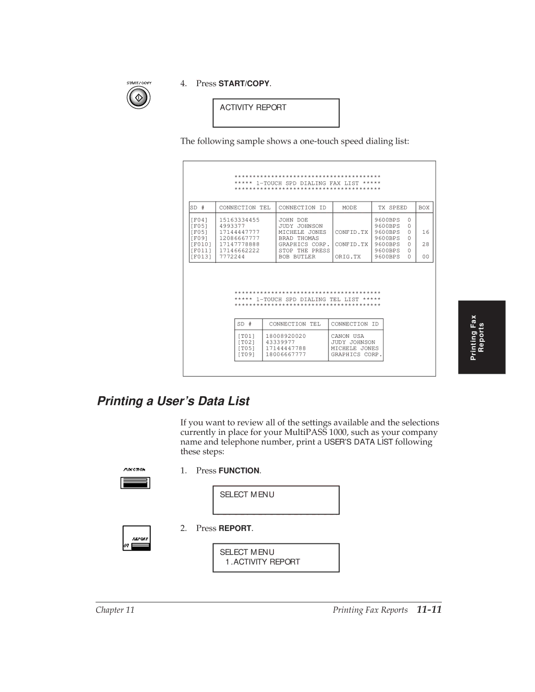 Canon MP 1000 manual Printing a User’s Data List, Following sample shows a one-touch speed dialing list 