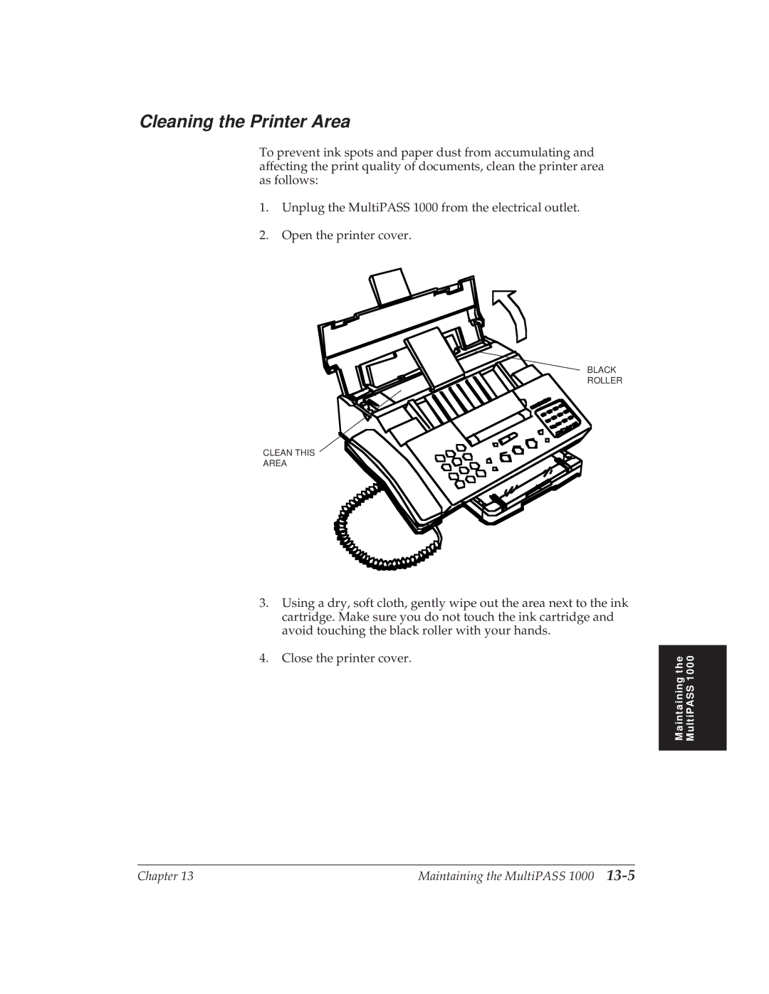 Canon MP 1000 manual Cleaning the Printer Area 