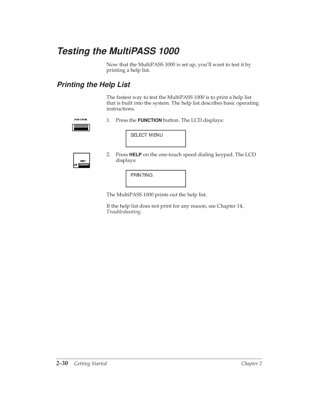 Canon MP 1000 manual Testing the MultiPASS, Printing the Help List, 30Getting Started 