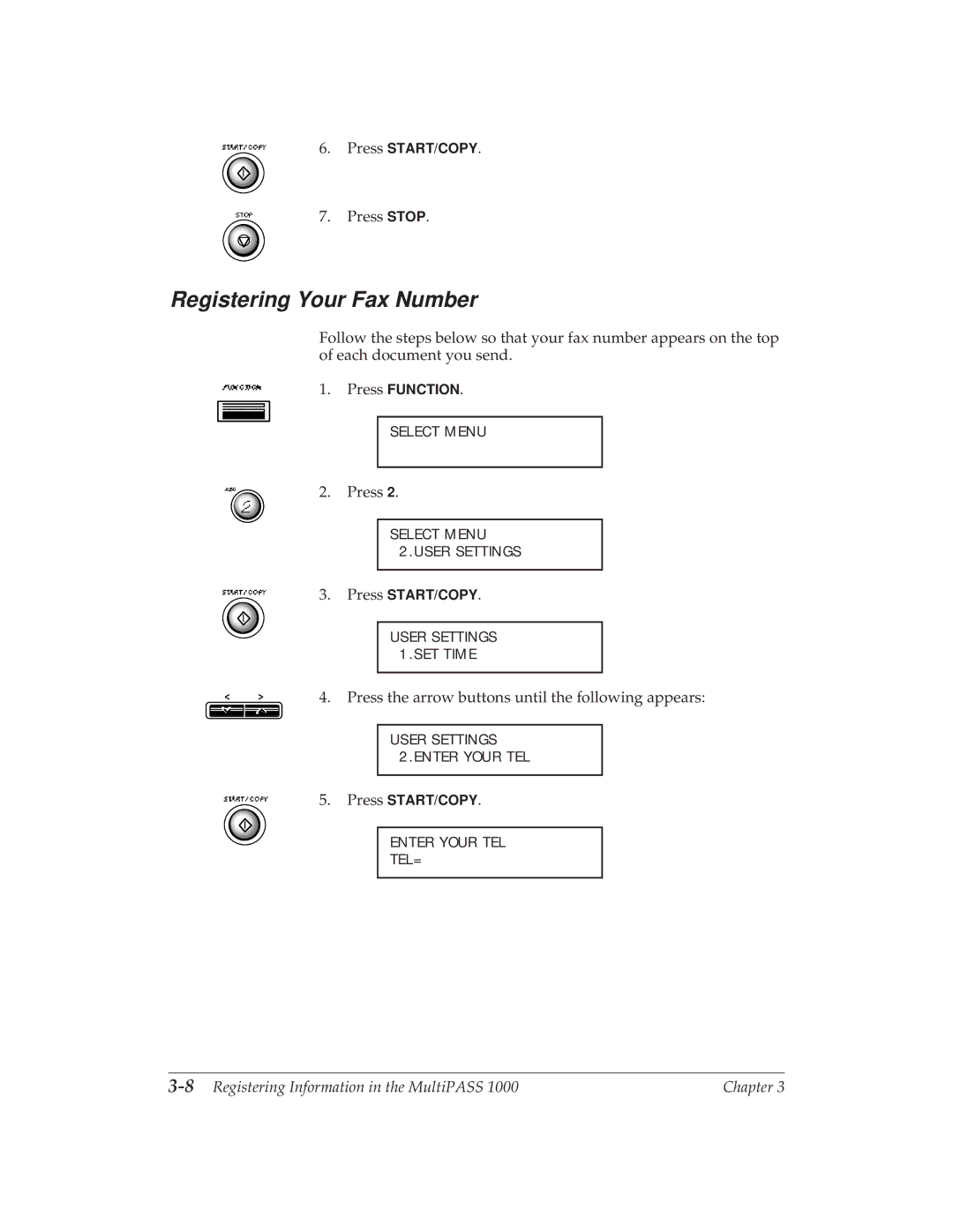 Canon MP 1000 manual Registering Your Fax Number, Press the arrow buttons until the following appears 